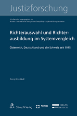 Richterauswahl und Richterausbildung im Systemvergleich - Georg Gr&uuml;nst&auml;udl