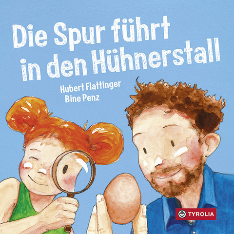 Die Spur f&uuml;hrt in den H&uuml;hnerstall - Hubert Flattinger