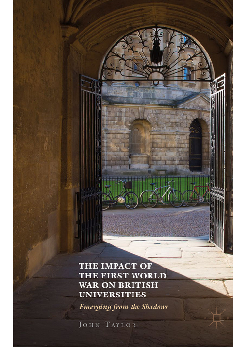 The Impact of the First World War on British Universities - John Taylor