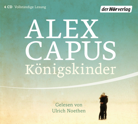 K&ouml;nigskinder - Alex Capus