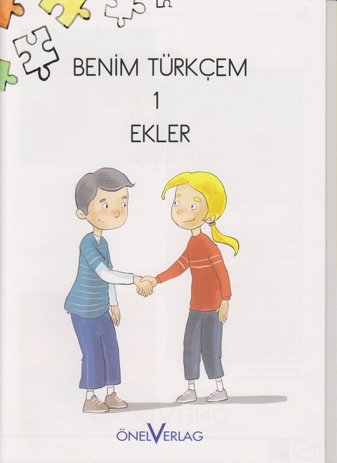 Benim T&uuml;rkcem 1 Ekler - Y&uuml;ksel Prof. Dr. Ekinci