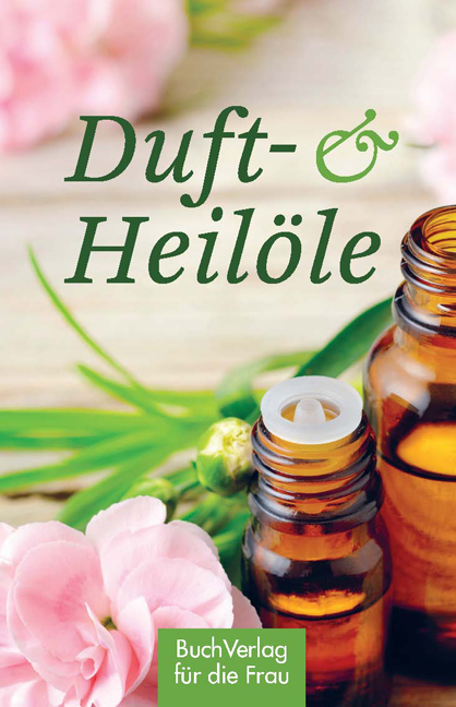 Duft- & Heil&ouml;le - Katharina Kleinschmidt