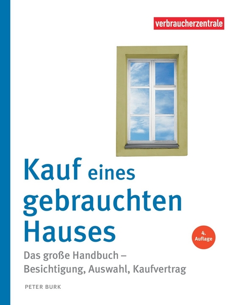 Kauf eines gebrauchten Hauses - Peter Burk