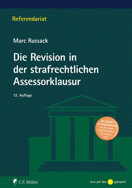 Die Revision in der strafrechtlichen Assessorklausur - Marc Russack