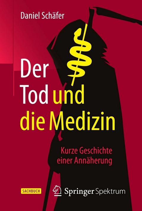 Der Tod und die Medizin - Daniel Sch&auml;fer