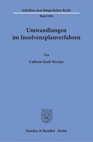 Umwandlungen im Insolvenzplanverfahren.