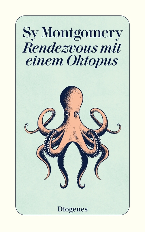 Rendezvous mit einem Oktopus - Sy Montgomery