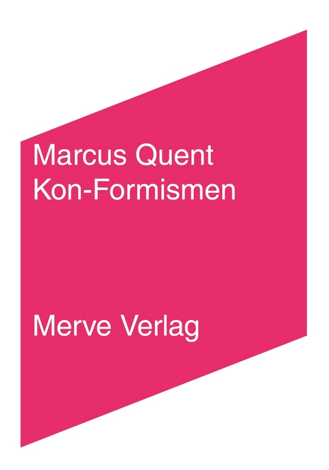 Kon-Formismen - Marcus Quent