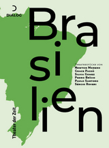 Theaterst&uuml;cke aus Brasilien - Newton Moreno, Silvia Gomez, Pedro Br&iacute;cos, Grace Passos, Sergio Roveris, Paulo Santoros