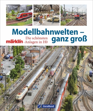 Modellbahnwelten – ganz groß