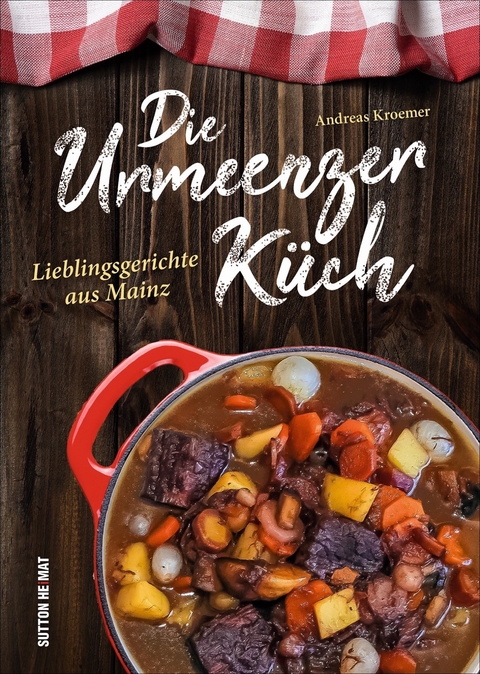 Die Urmeenzer Küch - Andreas Kroemer