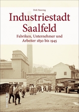 Industriestadt Saalfeld - Dirk Henning