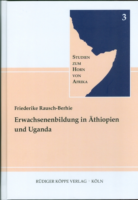 Erwachsenenbildung in &Auml;thiopien und Uganda - Friederike Rausch-Berhie