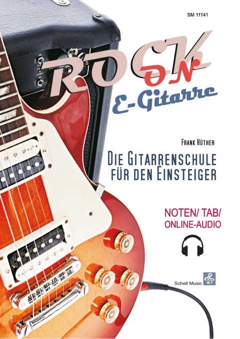 Rock-On E-Gitarre! - Frank H&uuml;ther