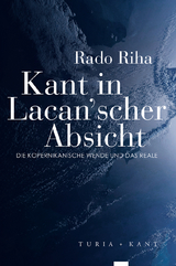Kant in Lacan&rsquo;scher Absicht - Rado Riha