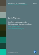 Ungleichheitsrelevanz im Bildungs- und Betreuungsalltag - Sylvia Nienhaus