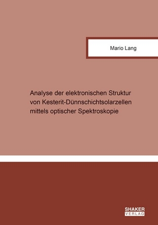 Analyse der elektronischen Struktur von Kesterit-Dünnschichtsolarzellen mittels optischer Spektroskopie