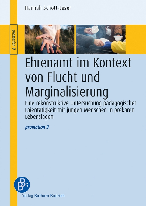 Ehrenamt im Kontext von Flucht und Marginalisierung - Hannah Schott-Leser