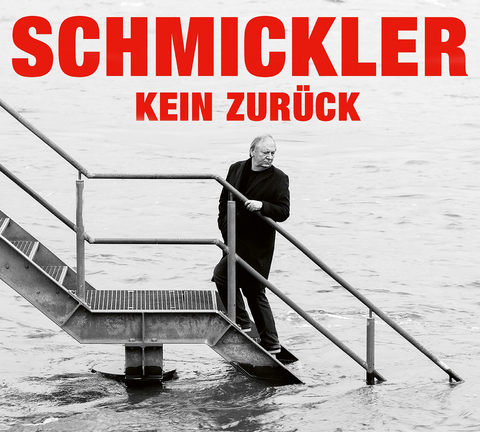 Kein zur&uuml;ck - Wilfried Schmickler