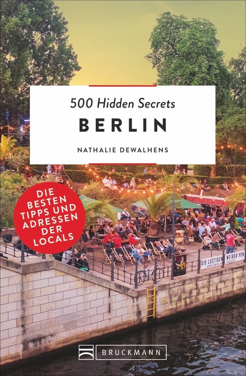 500 Hidden Secrets Berlin - Nathalie Dewalhens