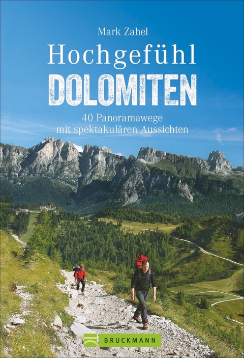 Hochgef&uuml;hl Dolomiten - Mark Zahel
