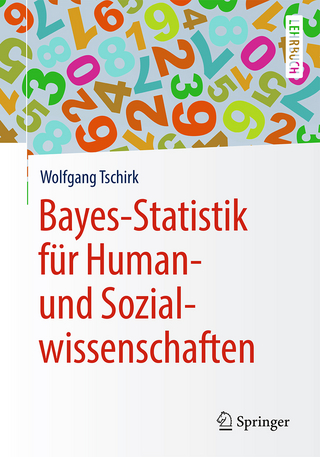 Bayes-Statistik für Human- und Sozialwissenschaften