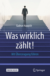 Was wirklich zählt! - Happich, Gudrun