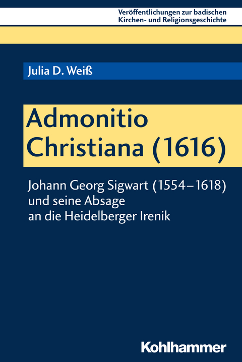Admonitio Christiana (1616) - Julia D. Wei&szlig;