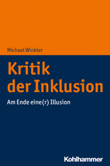 Kritik der Inklusion - Michael Winkler
