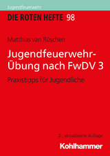 Jugendfeuerwehr-&Uuml;bung nach FwDV 3 - Matthias van R&uuml;schen