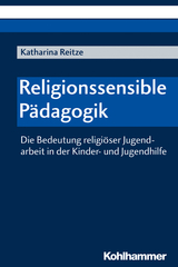 Religionssensible P&auml;dagogik - Katharina Reitze