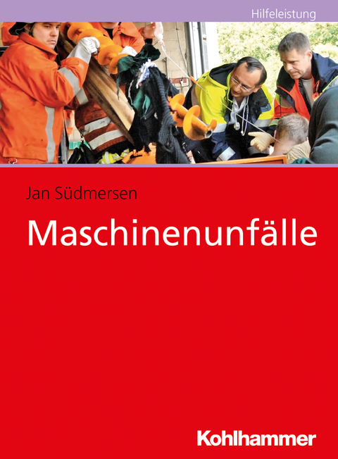 Maschinenunf&auml;lle - Jan S&uuml;dmersen, Wiebke Th&ouml;ni&szlig;en