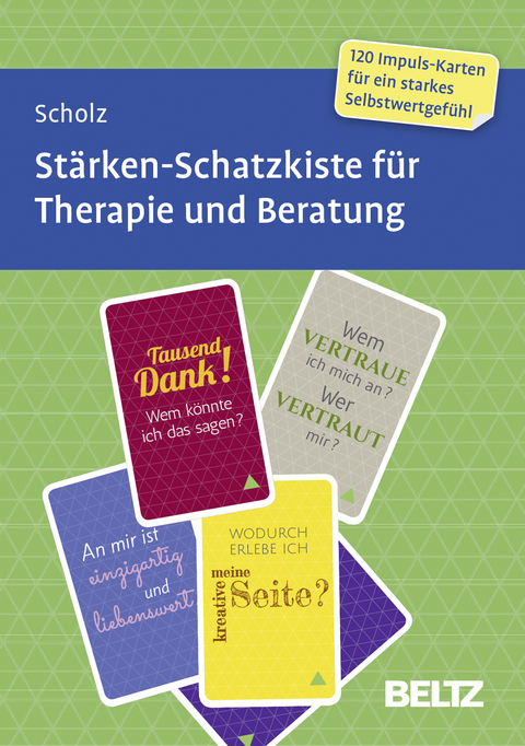 St&auml;rken-Schatzkiste f&uuml;r Therapie und Beratung - Falk Scholz