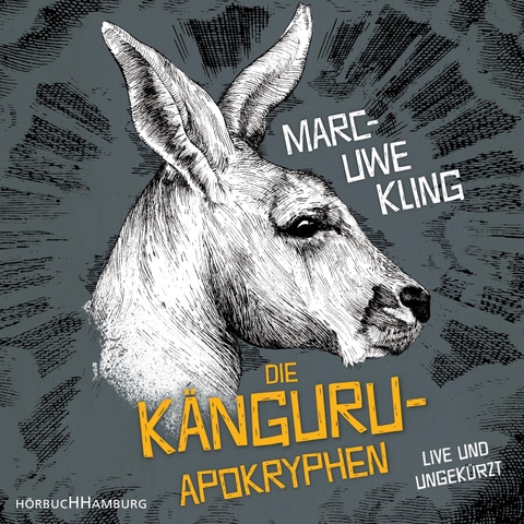 Die K&auml;nguru-Apokryphen - Marc-Uwe Kling