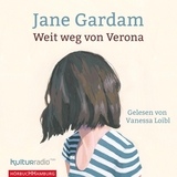 Weit weg von Verona - Jane Gardam