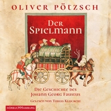 Der Spielmann - Oliver P&ouml;tzsch