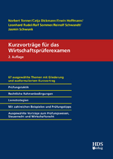 Kurzvortr&auml;ge f&uuml;r das Wirtschaftspr&uuml;ferexamen - Norbert Tonner, Catja Dickmann, Erwin Hoffmann, Leonhard Rudel, Ralf Sommer, Reinolf Schwandt, Jasmin Schwunk