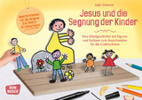Jesus und die Segnung der Kinder. Erz&auml;hlschienen-Figurenset - Gabi Scherzer