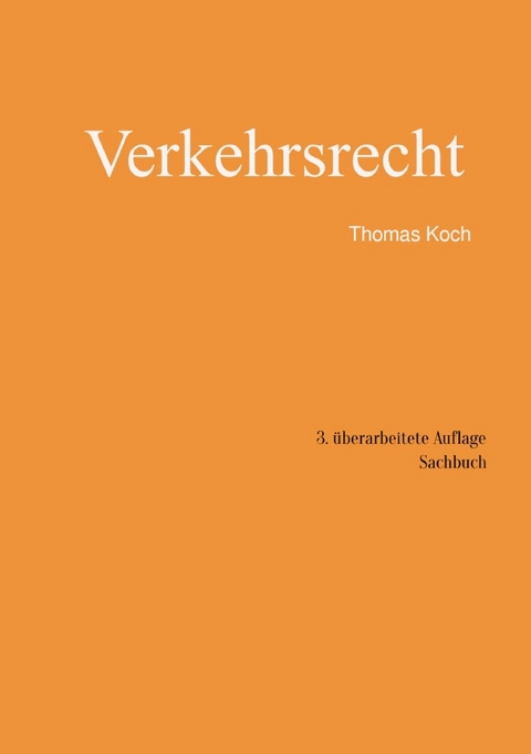 Verkehrsrecht - Thomas Koch