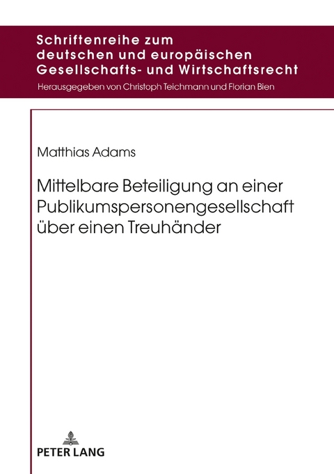 Mittelbare Beteiligung an einer Publikumspersonengesellschaft &uuml;ber einen Treuh&auml;nder - Matthias Adams
