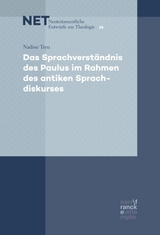Das Sprachverst&auml;ndnis des Paulus im Rahmen des antiken Sprachdiskurses - Nadine Treu
