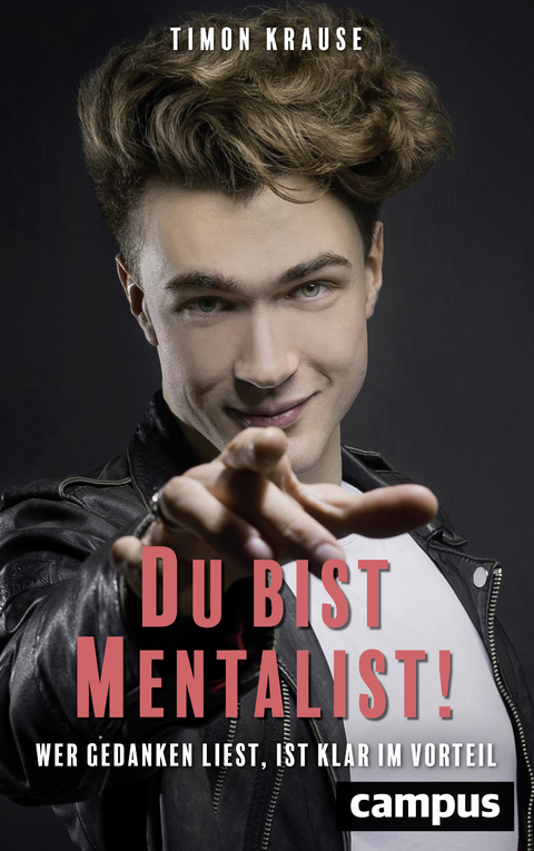 Du bist Mentalist! - Timon Krause