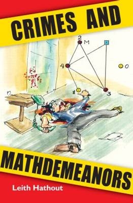 Crimes and Mathdemeanors -  Leith Hathout