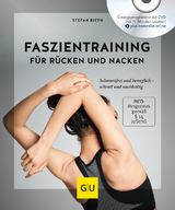 Faszientraining f&uuml;r R&uuml;cken und Nacken (mit DVD) - Stefan Rieth