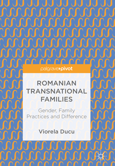 Romanian Transnational Families - Viorela Ducu