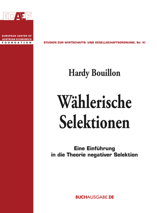 Wählerische Selektionen