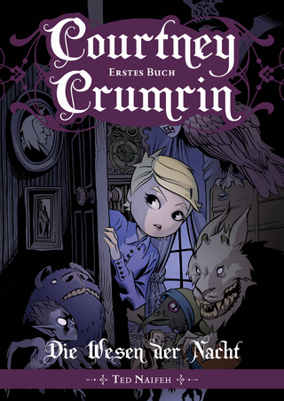 Courtney Crumrin - Band 1: Die Wesen der Nacht
