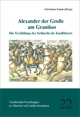 Alexander der Gro&szlig;e am Granikos - 