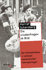 Die &raquo;Judenfrage&laquo; im Bild - Harriet Scharnberg