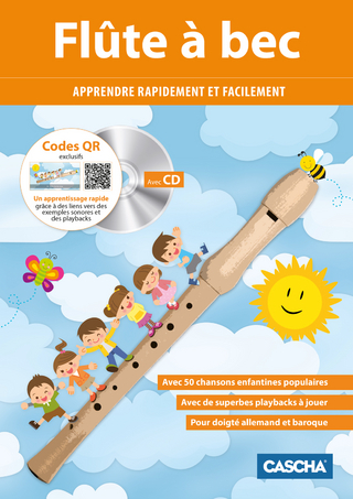 Flûte à bec: Apprendre rapidement et facilement + Codes QR